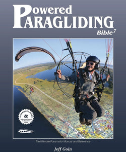 Jeff Goin's Paramotor Bible 7